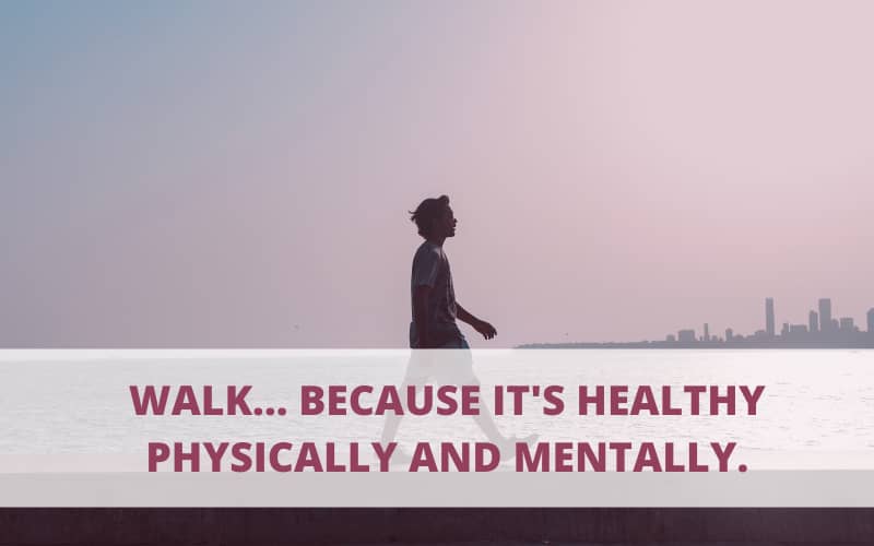 Daily walk helps health