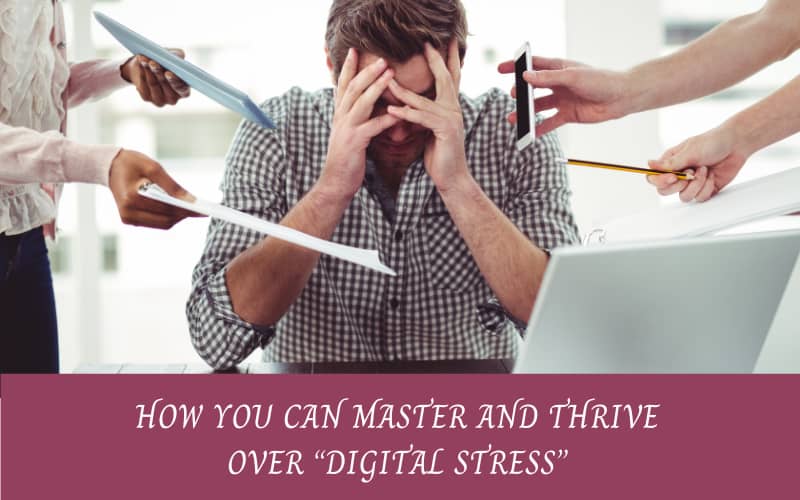 Business leader encountering digital stress