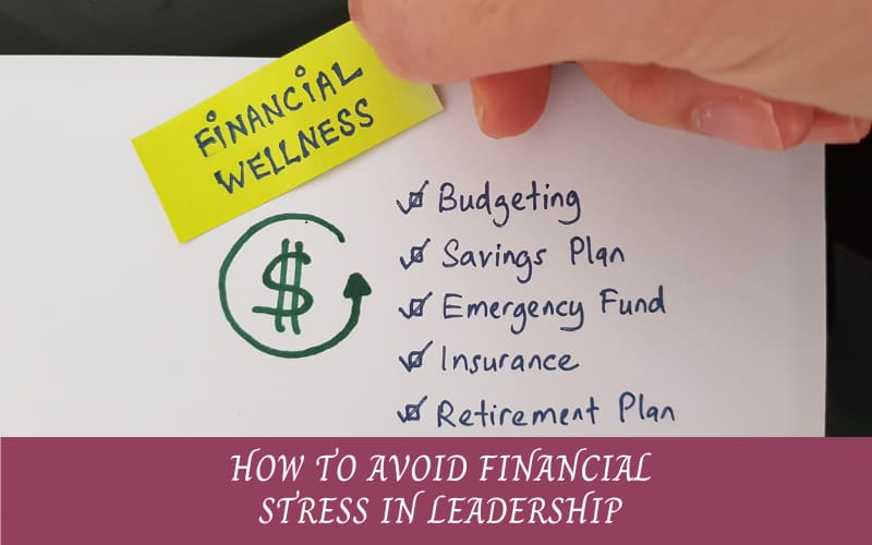 Strategies for financial wellness leadership